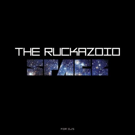 Ruckazoid - Space... New scratch record